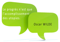 Citation Oscar Wilde : Le progrès n'est que l'accomplissement des utopies.